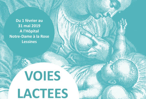 Expo « Voies Lactées » du 1/02 au 31/05/19 Expo « Voies Lactées » du 1/02 au 31/05/19