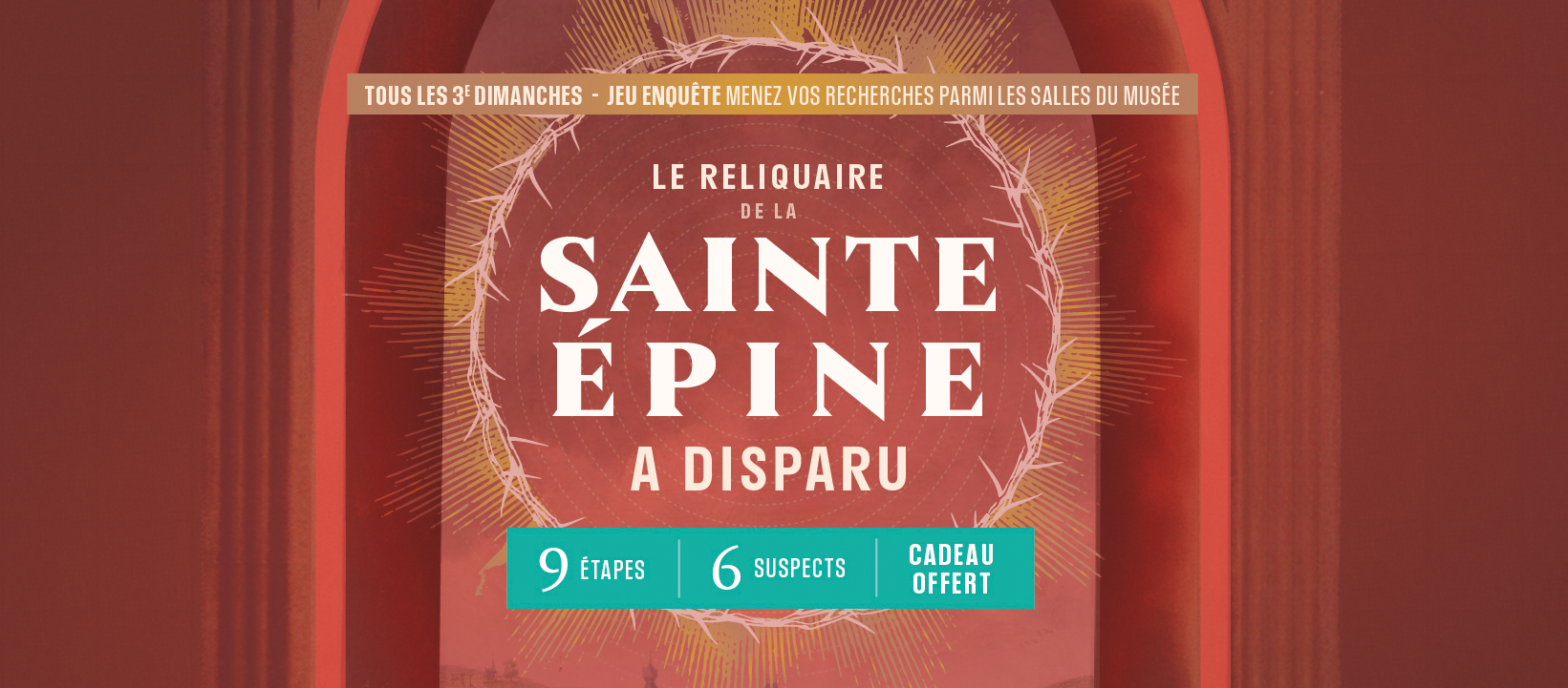 Le reliquaire de la Sainte Épine a disparu ! 🕵🏻